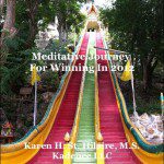 Meditative Journey For Winning In 2012