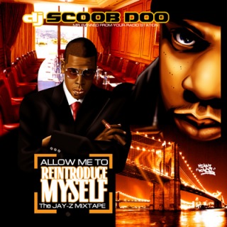 Jay-Z “Allow Me To Reintroduce Myself” Mixtape