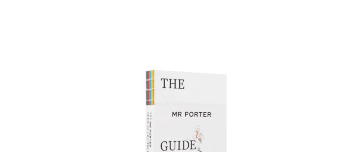 The MR PORTER Guide To A Better Day Book