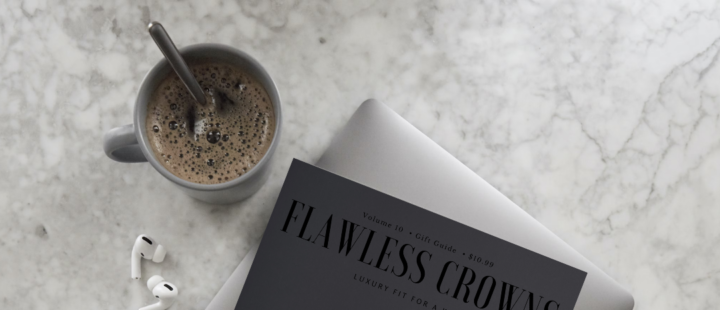 FLAWLESS CROWNS GIFT GUIDE
