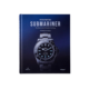 Oyster Perpetual Submariner Book